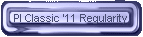 PI Classic '11 Regularity