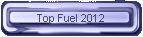 Top Fuel 2012